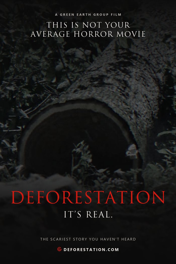 Film poster: a felled tree trunk on a dark forest floor under the words This is not your average horror movie, with the title Deforestation in red and the line It's real.